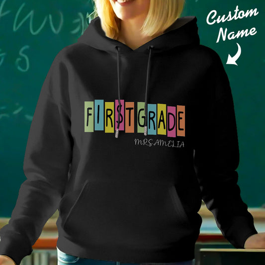 Personalised First Grade Hooded Sweatshirt Teacher Custom Name Hooded Sweatshirt Back to School Gifts