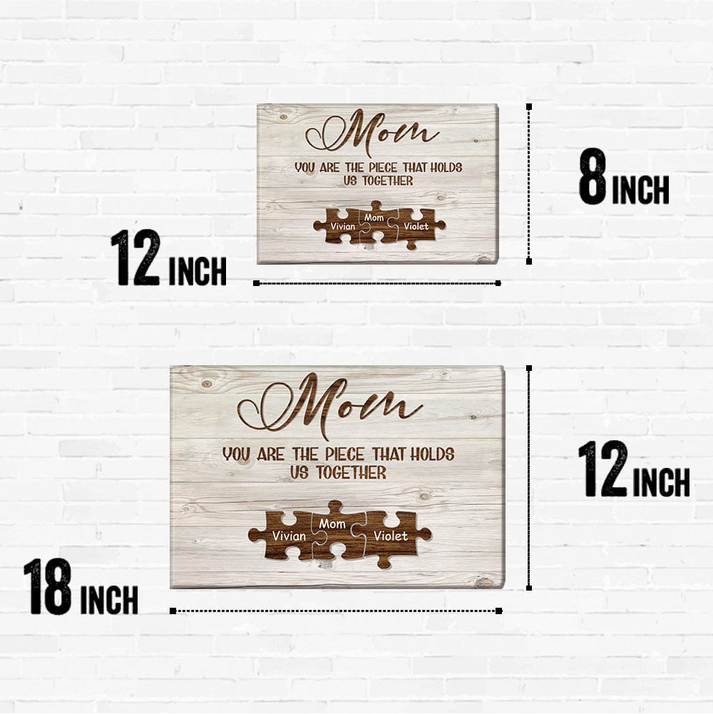 Custom Engraved Name Wall Art Name Puzzle Sign Canvas Gifts for Mom You Are the Piece that Hold Us Togather