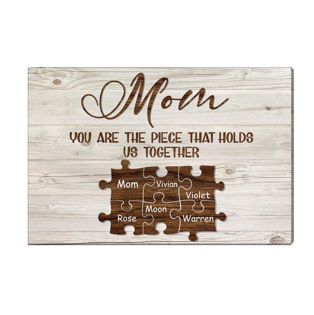 Custom Engraved Name Wall Art Name Puzzle Sign Canvas Gifts for Mom You Are the Piece that Hold Us Togather