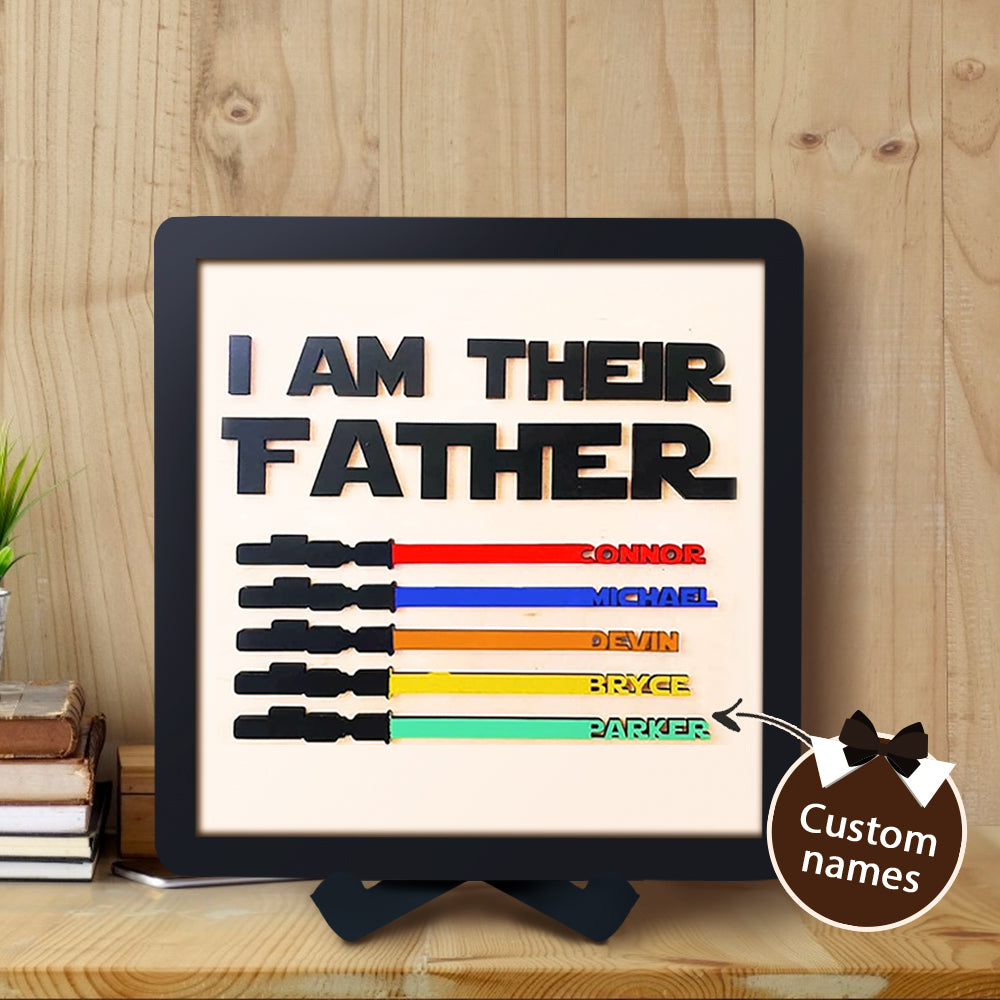 Custom Name Light Saber "I AM THEIR FATHER" Wooden Sign for Father's Day Gifts