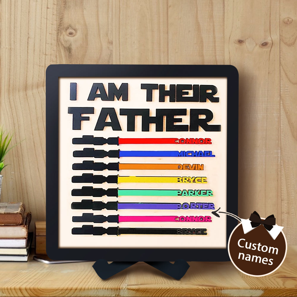 Custom Name Light Saber "I AM THEIR FATHER" Wooden Sign for Father's Day Gifts